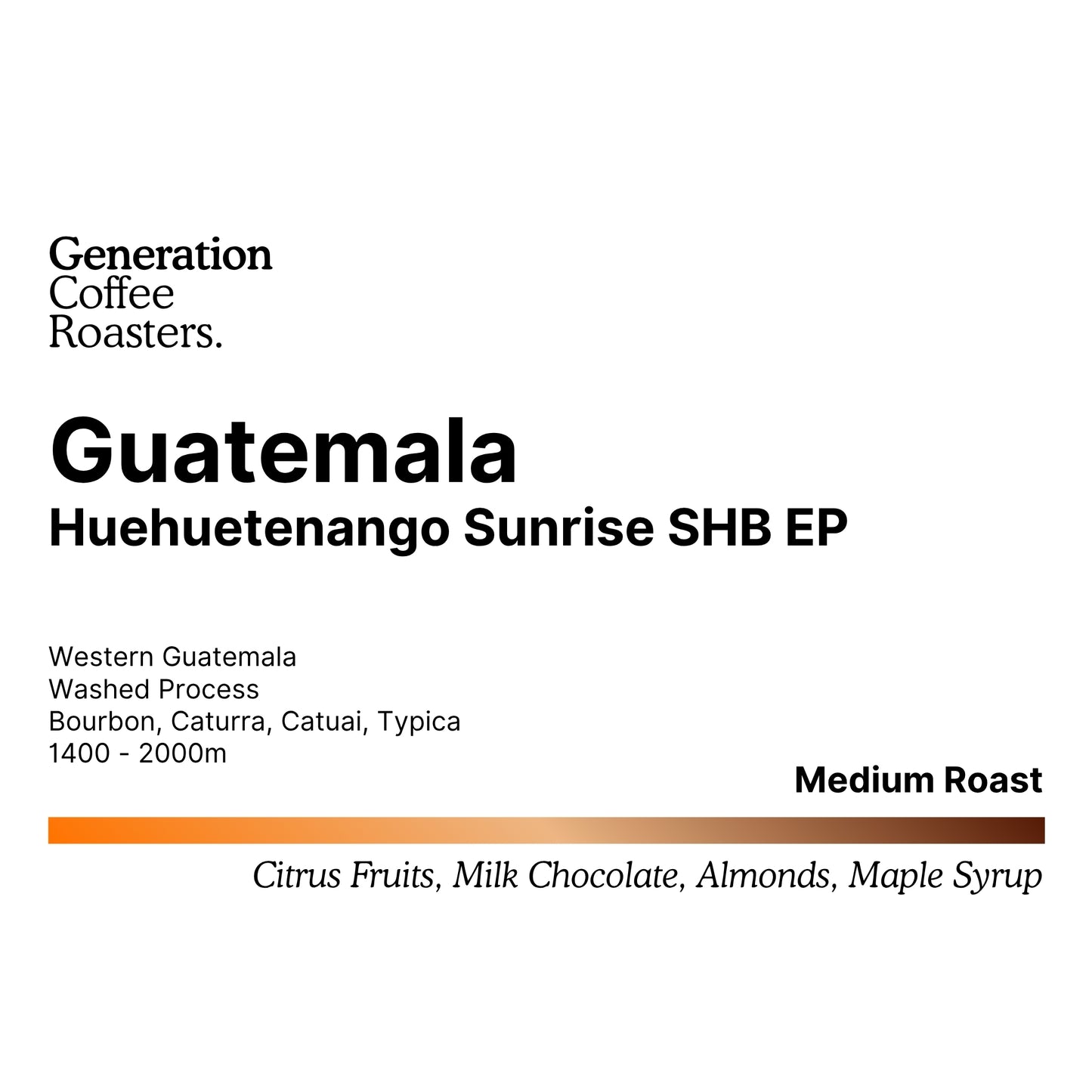 Guatemala Huehuetenango Sunrise SHB EP
