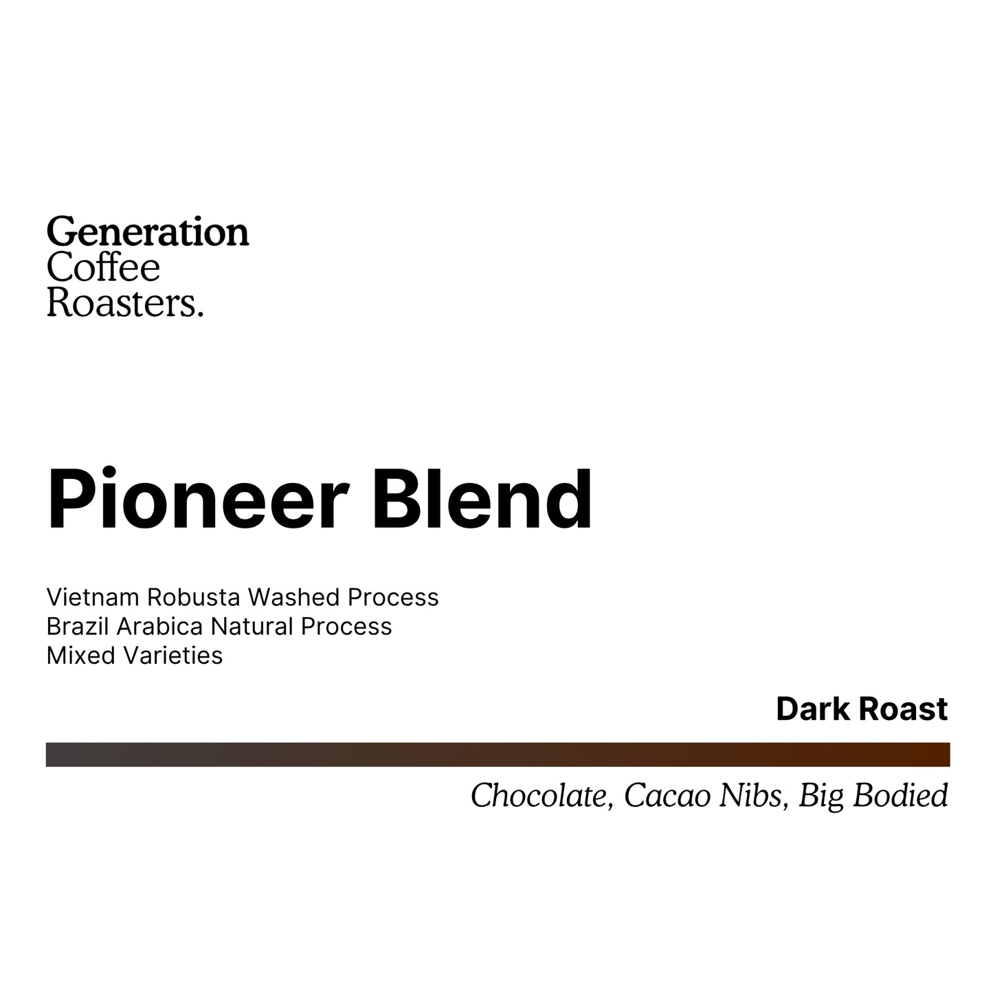 Pioneer Blend (Nanyang Kopi)