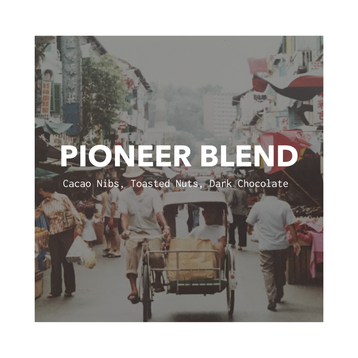 Pioneer Blend (Nanyang Kopi)